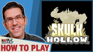 Skulk Hollow - How To Play