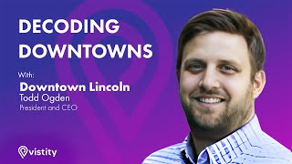 Decoding Downtowns: Todd Ogden On Urban Development Of Lincoln