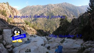 Multipitch climbing in restonica valley in Corsica: penguin's vlog 17