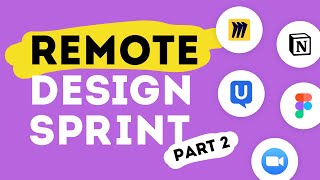 How To Run a Remote Design Sprint: Part #2 - Tools