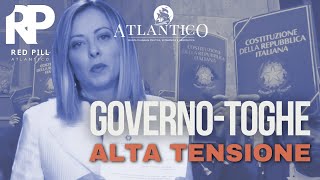 Red Pill Atlantico: Governo-Toghe, alta tensione