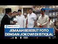 Salat Jumat di Masjid Istiqlal Jakarta, Jokowi Disambut hingga Diajak Selfie Para Jemaah