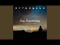 Say Something