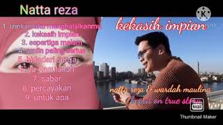 NATTA REZA - KEKASIH IMPIAN FULL ALBUM