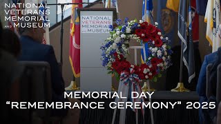 NVMM Presents our Memorial Day "Remembrance Ceremony" 2025