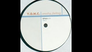 Y.O.M.C. - Analog Feeling (Radio Mix) / Anno 1998