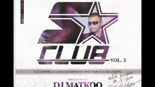 Dj Matkoo ft. Drale - Hladna Piva (Remix 2012) - S CLUB VOL. 3