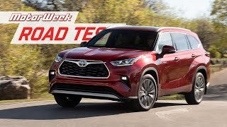 The 2020 Toyota Highlander Still Delivers for the 4th Generation | MotorWeek Road Test