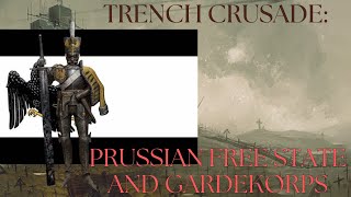 Trench Crusade: Prussian Free State and Gardekorps