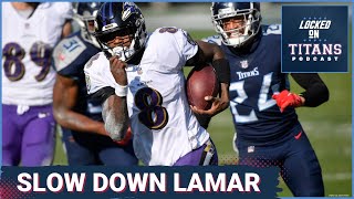 Can Tennessee Titans Stop Baltimore Ravens Lamar Jackson, Run Game Battle & Turnovers Decide Game