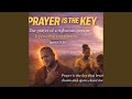 PRAYER IS THE KEY