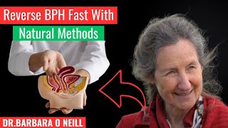 Prostate Health Secrets Every Man Must Know dr. Barbara O` Neill