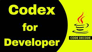 Introduction to Codex | Tutorial for developer | Spring Boot | Codex vs Claude Code |Code Decode