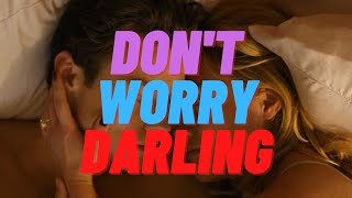 DON'T WORRY DARLING is a MESS! #shorts