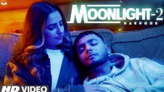 Moonlight 2 - Harnoor (Official Video) Harnoor New Song 2022 | Harnoor Forever  | New Punjabi Song |