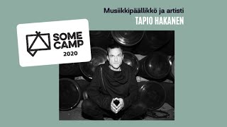 Somecamp  2020 — Musiikkipäällikkö ja artisti Tapio Hakanen