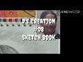 D's Creation #08 ! Sketch book# Kiki do you love me & taki taki zumba