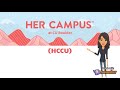 What is Her Campus and HCCU?