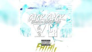 Gemeloko Serna - Click Clack (Explicit) ft. Sepy