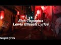 Sick Thoughts || Lewis Blissett Lyrics