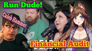 [So This is Financial Audit!?] She Sucks... Caleb Hammer Reaction