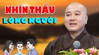 Nhìn thấu lòng người"Thầy Pháp Hòa"Tổng Hợp bài Giảng