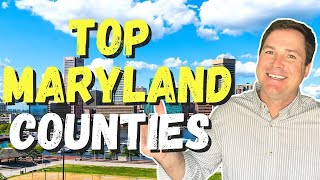 Watch for WHICH Counties to Live in Maryland? *2022 UPDATE*