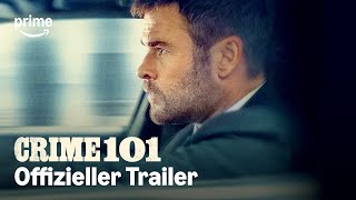 Crime 101 – Offizieller Trailer | Prime Video