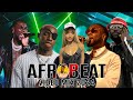 BEST OF THE BEST AFROBEATS VIDEO MIX 2024 AFROBEAT POPULAR SONGS 2024