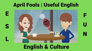 Talking about April Fools Pranks | Past Simple