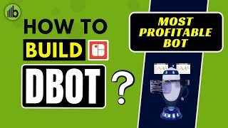 How To Build Deriv DBot With These Simple Steps?