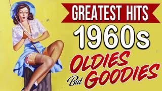 Best Oldies But Goodies One Hits Wonder Music Of 60s  The Legendary Songs 1960s Playlist