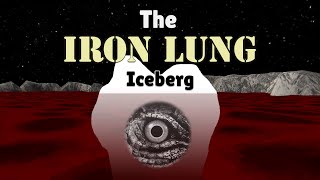 The Iron Lung Iceberg: A Deep Dive