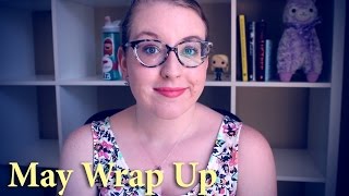 Wrap Up | May 2016