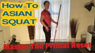 How To Do The Asian Squat