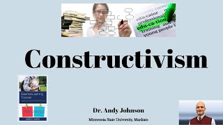 Constructivism: The Basics