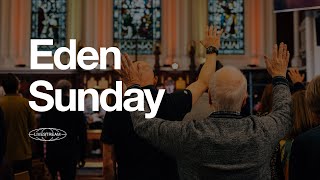 Eden Sunday | St Thomas' Newcastle