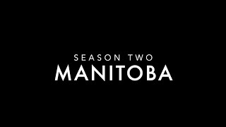 Preview: Manitoba - Series 2