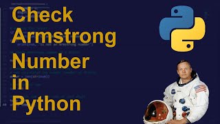 Check Armstrong Number in Python | Python Examples | Python Coding Tutorial | Python Code Interview