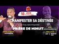 JOUR 18 NUIT MANIFESTER SA DESTINÉE 18 SEPT 2024 //