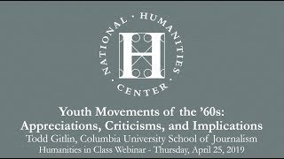 Youth Movements of the ’60s: Appreciations, Criticisms, and Implications