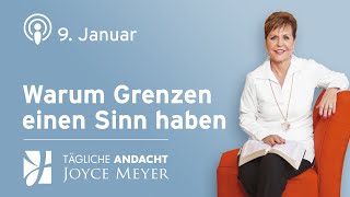 09.01. | Warum Grenzen einen Sinn haben – Tägliche Andacht von Joyce Meyer