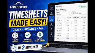 How to Use Timesheets on ABMBooks | Employee Time Tracking & Payroll Tutorial