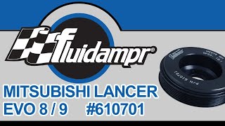 Fluidampr | Mitsubishi Lancer Evolution XIII and IX | #610701