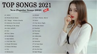 Top Hits 2021 🌜 Top 40 Popular Songs 2021 🌜 Best Pop Music Playlist 2021