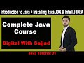 Introduction to Java + Installing Java JDK and IntelliJ IDEA for Java | Java Tutorials 01