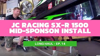 JC Racing '17 Kawasaki SX-R 1500 Mid-Sponsons Install & Test – Long Haul Episode 14