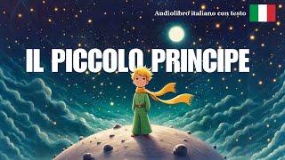 Il Piccolo Principe - Italian reading - Advanced Level