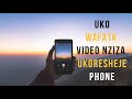 Uko wafata Video nziza ukoresheje Telephone yawe