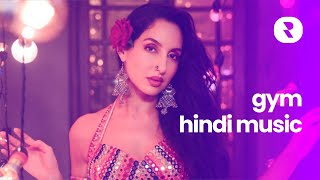 Gym Music Hindi 🤸‍♀️ Best Hindi Workout Songs